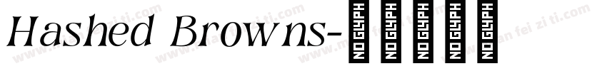 Hashed Browns字体转换